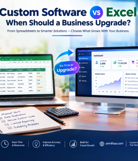 Custom Software Vs Excel When Should A Business Upgrade